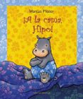¡a la cama, hipo!-marcus pfister-9788426136732 ¡a la cama, hipo!-marcus pfister-9788426136732