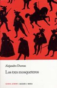 los tres mosqueteros-alejandro dumas-9788426143532 los tres mosqueteros-alejandro dumas-9788426143532