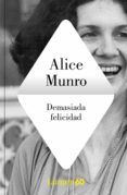 demasiada felicidad-alice munro-9788426418432 demasiada felicidad-alice munro-9788426418432