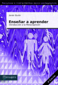 enseñar a aprender: introduccion a la metacognicion-javier buron-9788427118232 enseñar a aprender: introduccion a la metacognicion-javier buron-9788427118232