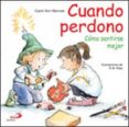 cuando perdono: como sentirse mejor-carol ann morrow-9788428525732 cuando perdono: como sentirse mejor-carol ann morrow-9788428525732