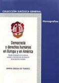 democracia y derechos humanos en europa y america-amaya ubeda de torres-9788429014532 democracia y derechos humanos en europa y america-amaya ubeda de torres-9788429014532