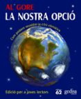 la nostra opcio (per a joves lectors)-9788429766332 la nostra opcio (per a joves lectors)-9788429766332