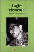 logica elemental-manuel sacristan luzon-9788431637132 logica elemental-manuel sacristan luzon-9788431637132
