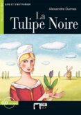 la tulipe noire (incluye cd) (16e ed.)-alexandre dumas-9788431678432 la tulipe noire (incluye cd) (16e ed.)-alexandre dumas-9788431678432