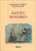 santo rosario-jose maria escriva de balaguer-9788432134432 santo rosario-jose maria escriva de balaguer-9788432134432