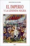 el imperio y la leyenda negra (ebook)-9788432137532 el imperio y la leyenda negra (ebook)-9788432137532