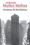 ventanas de manhattan-antonio muñoz molina-9788432225932 ventanas de manhattan-antonio muñoz molina-9788432225932