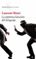 la séptima función del lenguaje (ebook)-laurent binet-9788432229732 la séptima función del lenguaje (ebook)-laurent binet-9788432229732