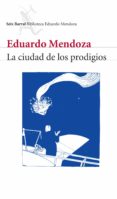 la ciudad de los prodigios (ebook)-eduardo mendoza-9788432291432 la ciudad de los prodigios (ebook)-eduardo mendoza-9788432291432