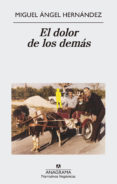 el dolor de los demás (ebook)-miguel angel hernandez-9788433939432 el dolor de los demás (ebook)-miguel angel hernandez-9788433939432