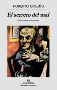 el secreto del mal-roberto bolaño-9788433971432 el secreto del mal-roberto bolaño-9788433971432