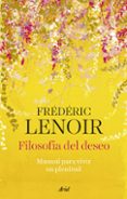 Libros gratis para descargar en computadora. FILOSOFÍA DEL DESEO
				EBOOK