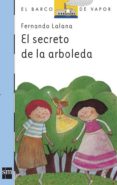 el secreto de la arboleda (6ª ed.)-fernando lalana-9788434811232 el secreto de la arboleda (6ª ed.)-fernando lalana-9788434811232