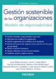 gestion sostenible de las organizaciones: modelo de responsabilidad-juan ignacio martin castilla-9788436834932 gestion sostenible de las organizaciones: modelo de responsabilidad-juan ignacio martin castilla-9788436834932