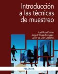 introduccion a las tecnicas de muestreo-jose boza chirino-jorge vicente perez rodriguez-9788436835632 introduccion a las tecnicas de muestreo-jose boza chirino-jorge vicente perez rodriguez-9788436835632