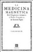 la medicina magnetica: del unguento armario al polvo simpatico de kenelm digby-carlos solis-9788437506432 la medicina magnetica: del unguento armario al polvo simpatico de kenelm digby-carlos solis-9788437506432