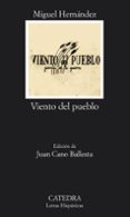 viento del pueblo-miguel hernandez-9788437608532 viento del pueblo-miguel hernandez-9788437608532