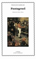 pantagruel-françois rabelais-9788437620732 pantagruel-françois rabelais-9788437620732