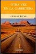 otra vez en la carretera: de costa a costa, tras los pasos de jac k kerouac-cesare fiumi-9788440698032 otra vez en la carretera: de costa a costa, tras los pasos de jac k kerouac-cesare fiumi-9788440698032