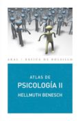 atlas de psicologia (vol. ii)-hellmuth benesch-9788446025832 atlas de psicologia (vol. ii)-hellmuth benesch-9788446025832
