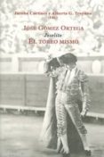 jose gomez ortega, joselito-jacobo cortines-alberto g. troyano-9788447214532 jose gomez ortega, joselito-jacobo cortines-alberto g. troyano-9788447214532