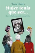 Mujer tenía que ser-12962658-otro-formato