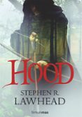 hood-stephen r. lawhead-9788448036232 hood-stephen r. lawhead-9788448036232