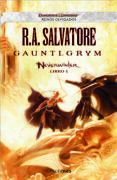 gauntlgrym (neverwinter - libro i - reinos olvidados)-r.a. salvatore-9788448038632 gauntlgrym (neverwinter - libro i - reinos olvidados)-r.a. salvatore-9788448038632