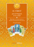 el tarot para la busqueda de la verdad: descubre tu futuro gracia s al metodo de adivinacion mas antiguo (contiene baraja de 78 cartas)-david fontana-9788448067632 el tarot para la busqueda de la verdad: descubre tu futuro gracia s al metodo de adivinacion mas antiguo (contiene baraja de 78 cartas)-david fontana-9788448067632
