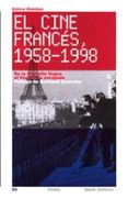 el cine frances 1958-1998: de la nouvelle vague al final de la es capada-esteve riambau-9788449312632 el cine frances 1958-1998: de la nouvelle vague al final de la es capada-esteve riambau-9788449312632