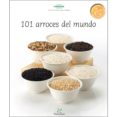 101 arroces del mundo-9788460660132 101 arroces del mundo-9788460660132