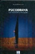 psicodrama. una propuesta freudiana.-enrique cortes-9788461335732 psicodrama. una propuesta freudiana.-enrique cortes-9788461335732