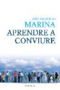 aprendre a conviure-jose antonio marina-9788466407632 aprendre a conviure-jose antonio marina-9788466407632