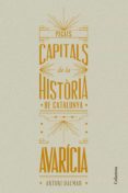 pecats capitals de la història de catalunya. avaricia-antoni dalmau i ribalta-9788466419932 pecats capitals de la història de catalunya. avaricia-antoni dalmau i ribalta-9788466419932
