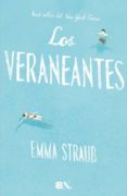 los veraneantes-emma straub-9788466656832 los veraneantes-emma straub-9788466656832