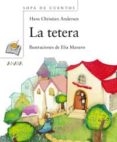 la tetera-hans christian andersen-9788466747332 la tetera-hans christian andersen-9788466747332