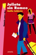 julieta sin romeo-emilio calderon-9788466762632 julieta sin romeo-emilio calderon-9788466762632