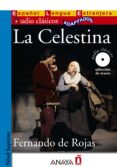 la celestina (audio clasicos adaptados nivel superior)-fernando de rojas-9788466785532 la celestina (audio clasicos adaptados nivel superior)-fernando de rojas-9788466785532