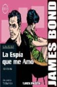 james bond, 7/8: la espia que me amo-jim lawrence-ian fleming-9788467431032 james bond, 7/8: la espia que me amo-jim lawrence-ian fleming-9788467431032
