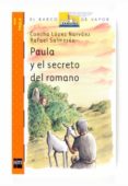 paula y el secreto del romano-9788467536232 paula y el secreto del romano-9788467536232