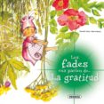 la gratitud (les fades ens parlen de)-9788467709032 la gratitud (les fades ens parlen de)-9788467709032