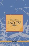 lao tse. el tao y el taoismo (ebook)-9788467747232 lao tse. el tao y el taoismo (ebook)-9788467747232