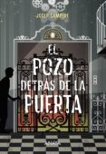 el pozo detrás de la puerta (ebook)-josep sampere-9788467872132 el pozo detrás de la puerta (ebook)-josep sampere-9788467872132