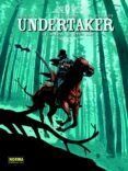 undertaker 3: el monstruo de sutter camp-xavier dorison-ralph meyer-9788467927832 undertaker 3: el monstruo de sutter camp-xavier dorison-ralph meyer-9788467927832