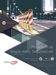 especialidades formativas transporte y mantenimiento de vehiculos prevencion de riesgos viales. seguridad vial (tmvi041po)-9788468172132 especialidades formativas transporte y mantenimiento de vehiculos prevencion de riesgos viales. seguridad vial (tmvi041po)-9788468172132
