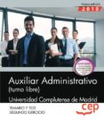 auxiliar administrativo (turno libre). universidad complutense de madrid. segundo ejercicio. temario y test-9788468173832 auxiliar administrativo (turno libre). universidad complutense de madrid. segundo ejercicio. temario y test-9788468173832