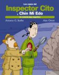 un misterio magnetico (los casos del inspector cito y chin mi edo )-alex omist-9788468308432 un misterio magnetico (los casos del inspector cito y chin mi edo )-alex omist-9788468308432