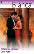 como un volcán (ebook)-jane porter-9788468720432 como un volcán (ebook)-jane porter-9788468720432