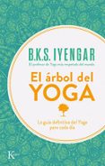 el arbol del yoga: yoga vriksa (7ª ed)-b.k.s. iyengar-9788472454132 el arbol del yoga: yoga vriksa (7ª ed)-b.k.s. iyengar-9788472454132